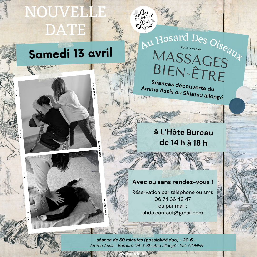 Massage et bien-être à l'Hôte Bureau : amma assis et shaitsu par l'association Au Hasard Des Oiseaux